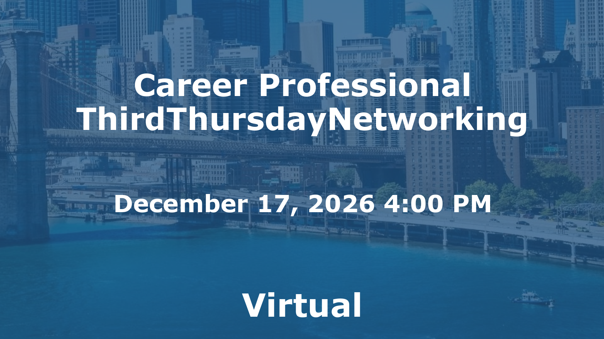 Career Professional ThirdThursdayNetworking  event image